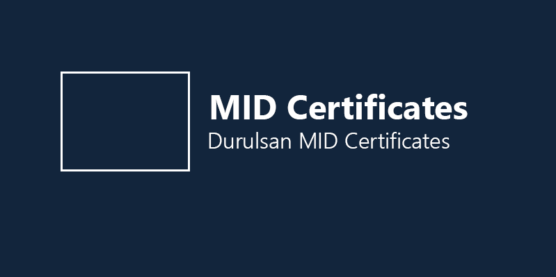 MID Certificates